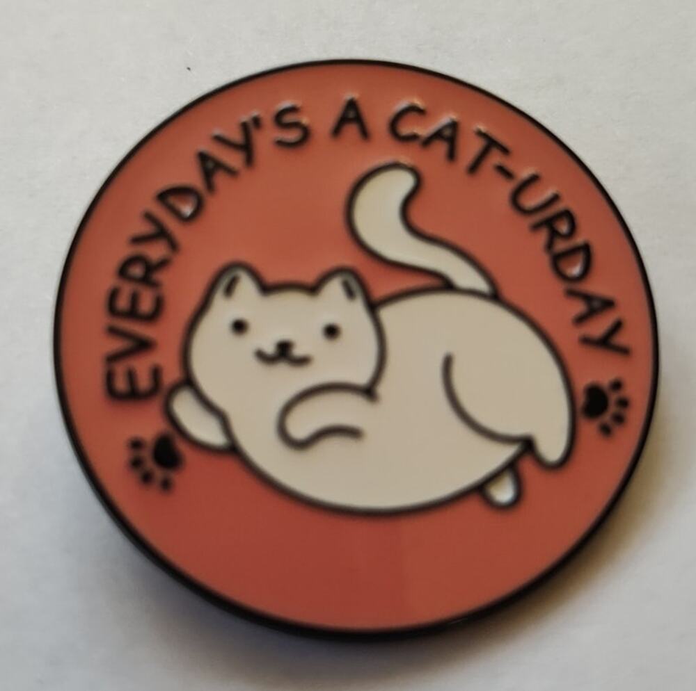 Cute Cat Everyday's A Cat-Urday Pin Kitty Lapel Hat Brooch